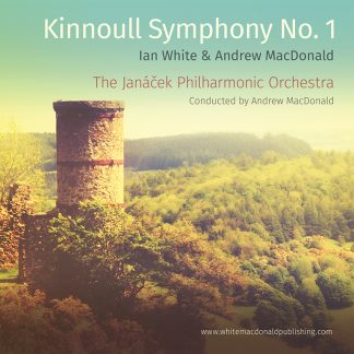 White Macdonald Publishing - Kinnoull Symphony No 1
